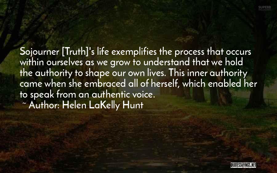 Helen LaKelly Hunt Quotes 1989143