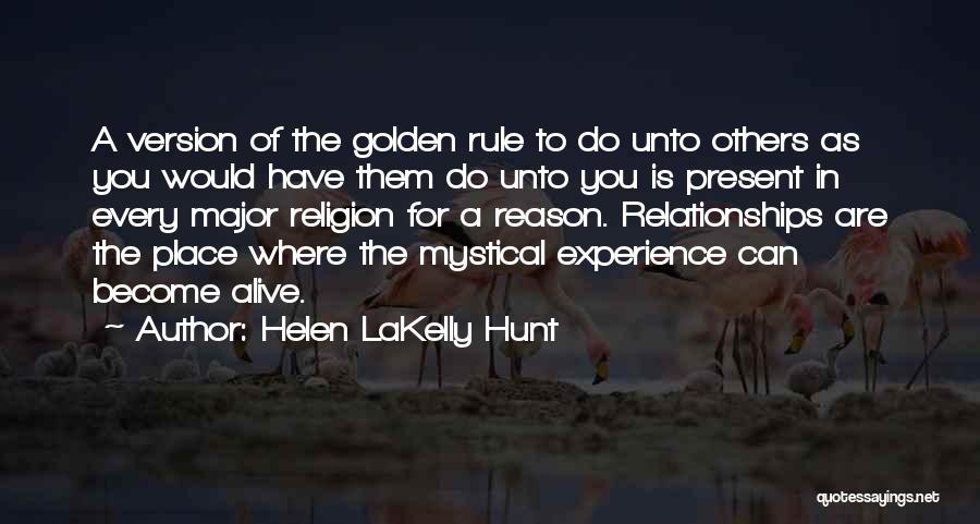 Helen LaKelly Hunt Quotes 352795