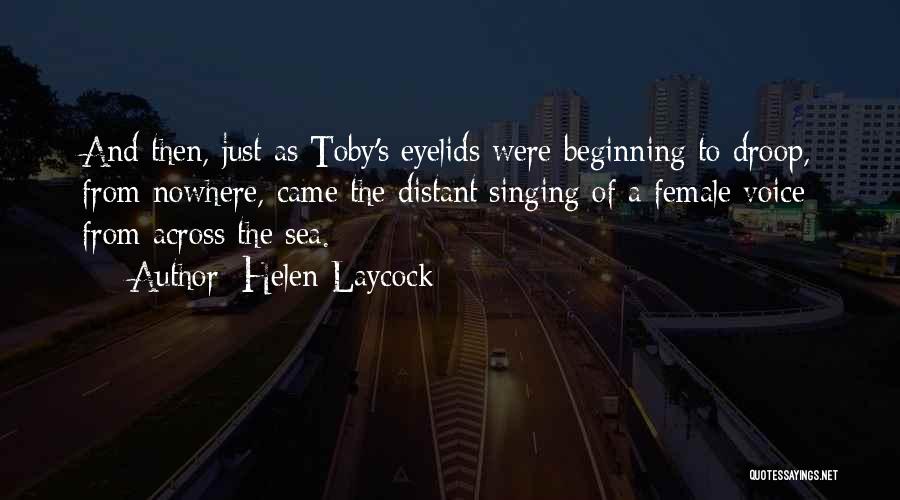 Helen Laycock Quotes 1006122