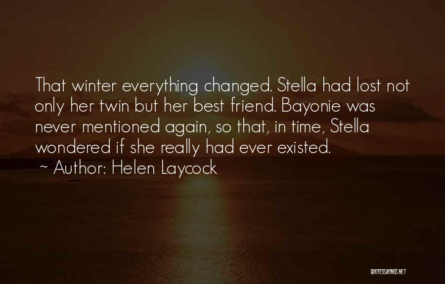 Helen Laycock Quotes 559738