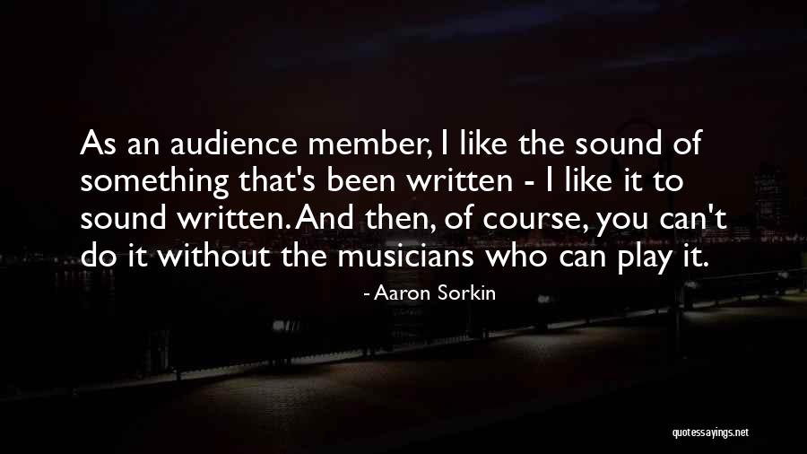 Helen Longino Quotes By Aaron Sorkin Helen Longino Quotes By Aaron Sorkin