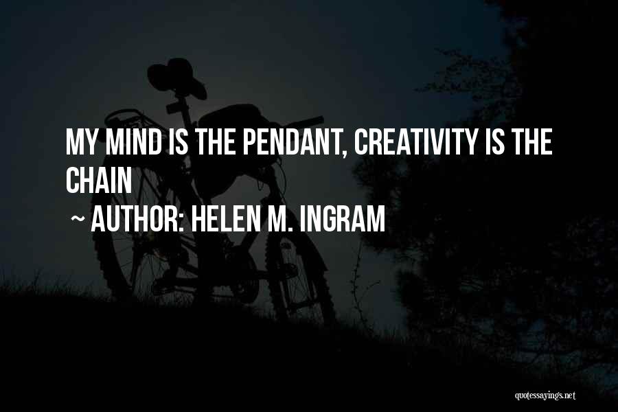 Helen M. Ingram Quotes 2185920