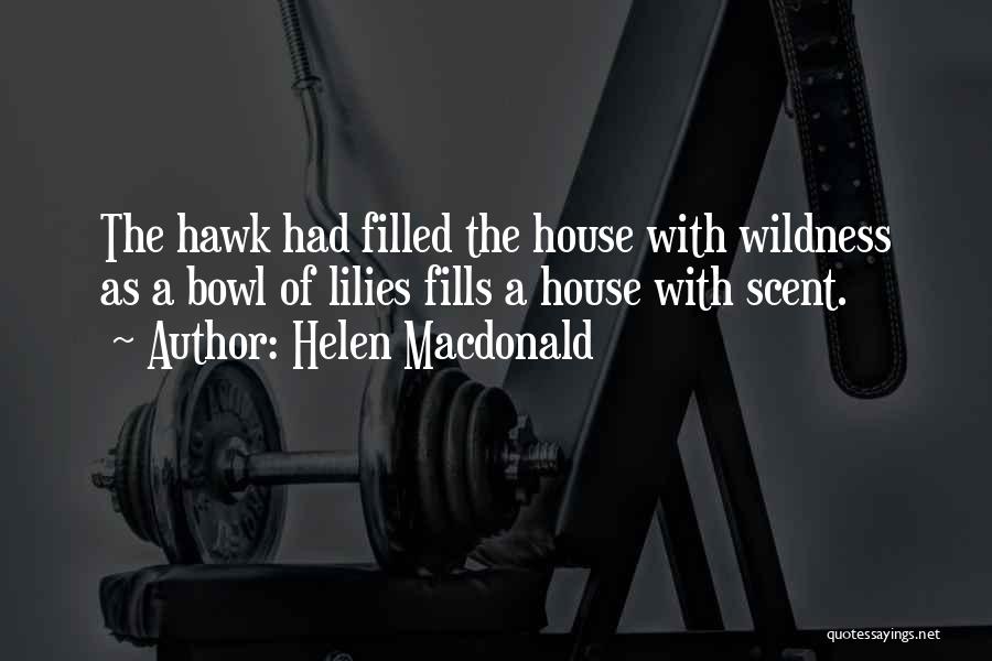 Helen Macdonald Quotes 1015407