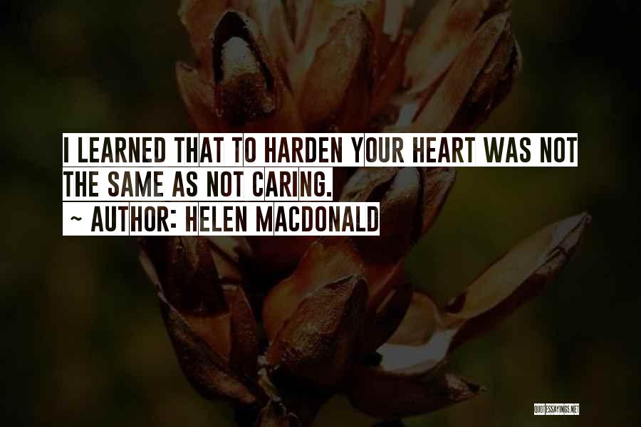 Helen Macdonald Quotes 1210341