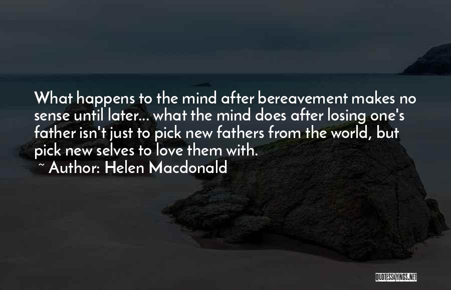 Helen Macdonald Quotes 154767