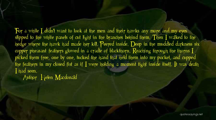 Helen Macdonald Quotes 175546