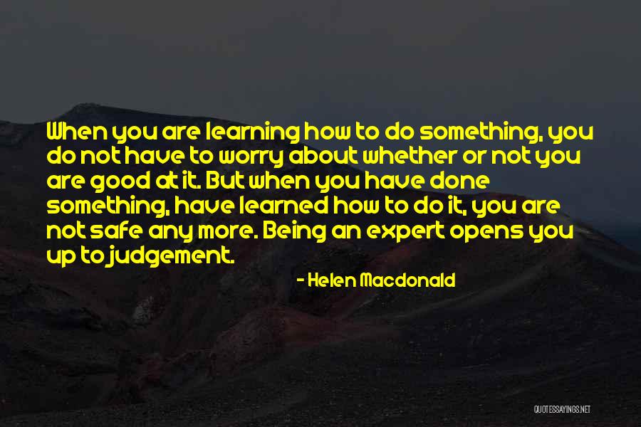 Helen Macdonald Quotes 2094324