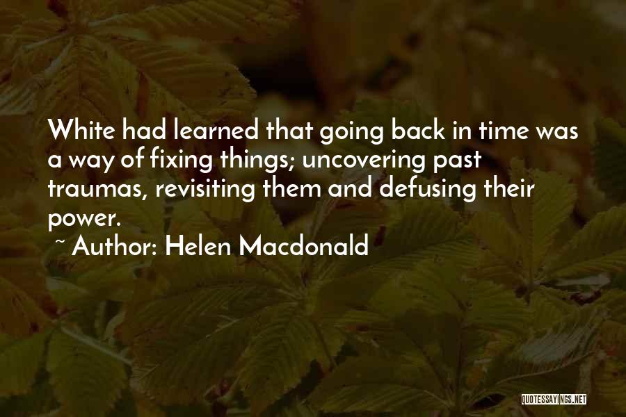 Helen Macdonald Quotes 2199959