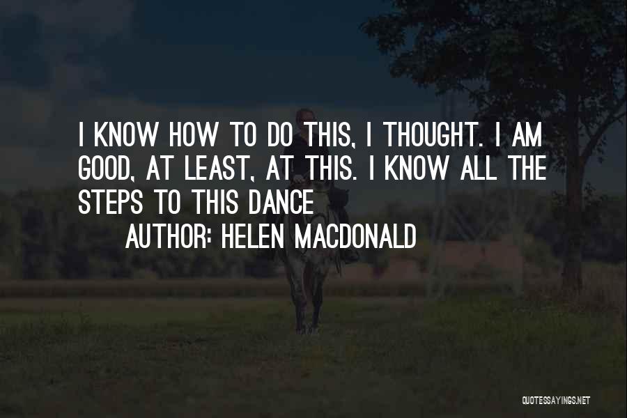 Helen Macdonald Quotes 270737