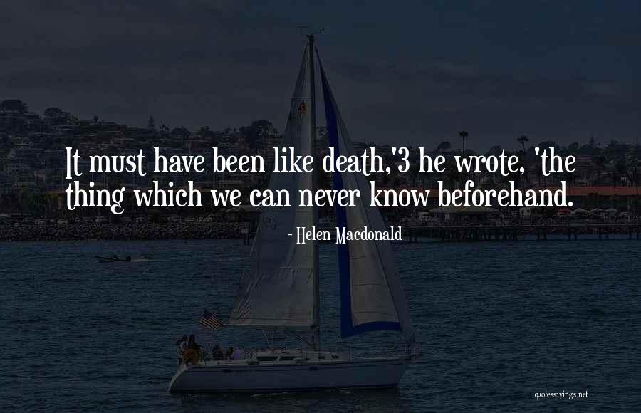 Helen Macdonald Quotes 302167 Helen Macdonald Quotes 302167