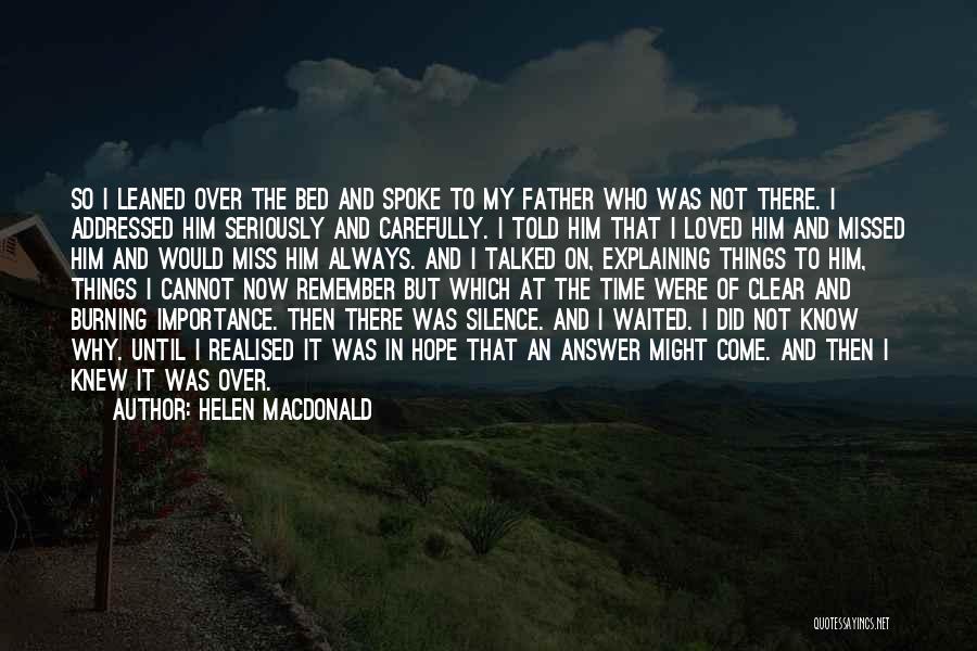 Helen Macdonald Quotes 523541