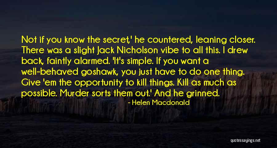 Helen Macdonald Quotes 545542 Helen Macdonald Quotes 545542