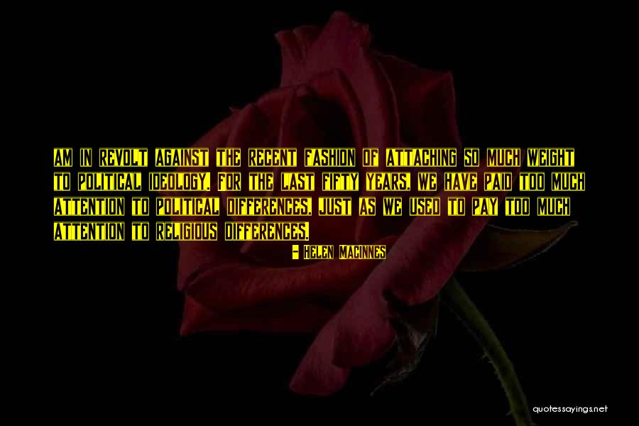 Helen MacInnes Quotes 2182571 Helen MacInnes Quotes 2182571