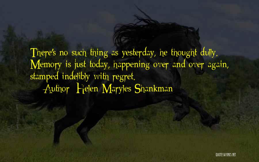 Helen Maryles Shankman Quotes 2179767 Helen Maryles Shankman Quotes 2179767