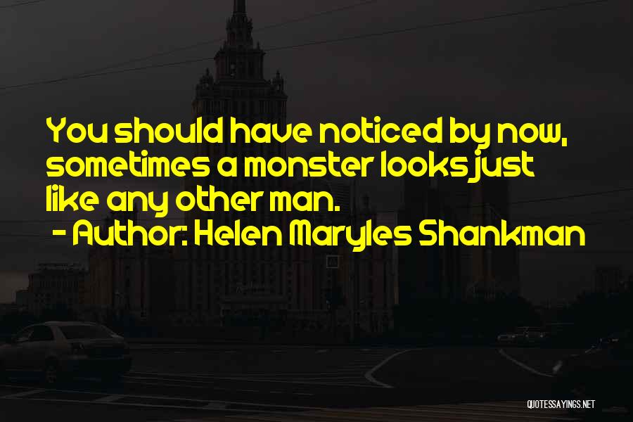 Helen Maryles Shankman Quotes 325965