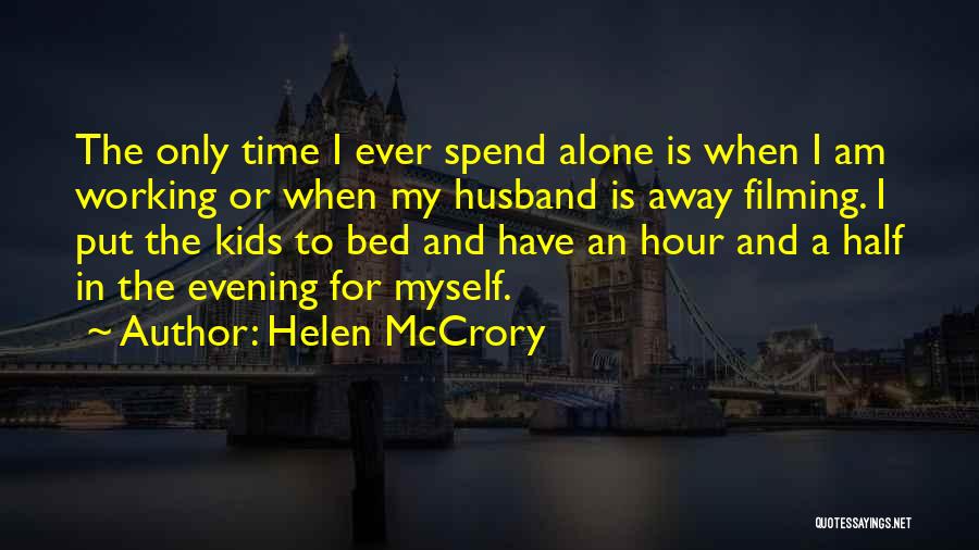 Helen McCrory Quotes 2003309