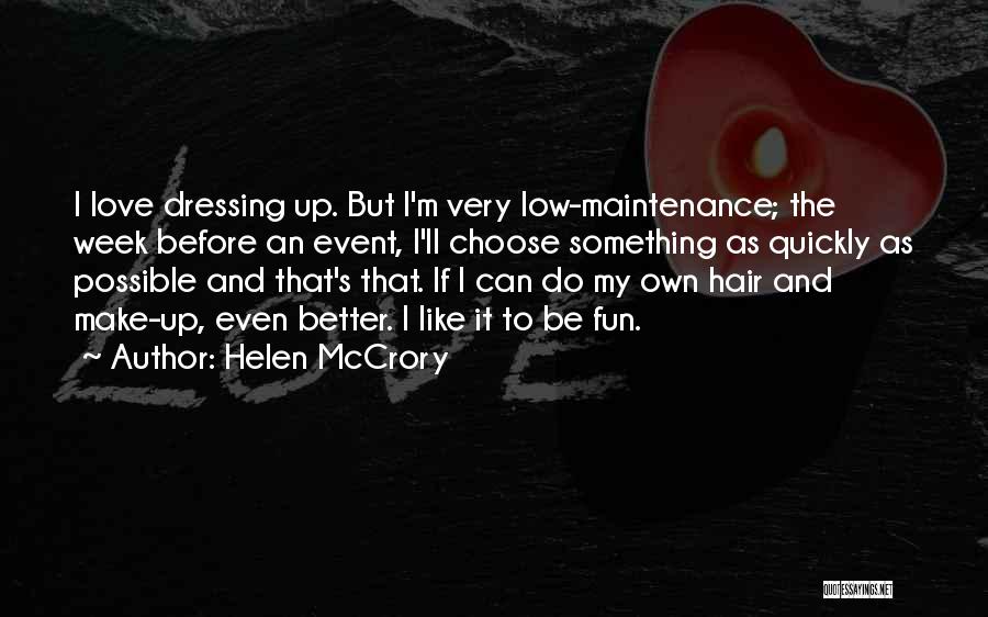 Helen McCrory Quotes 2212096