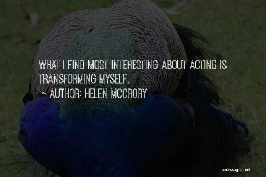 Helen McCrory Quotes 616114