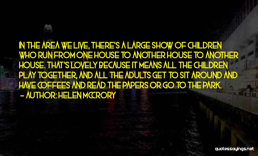 Helen McCrory Quotes 961979