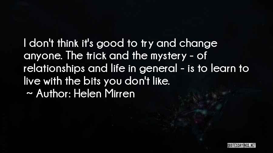 Helen Mirren Quotes 1072097