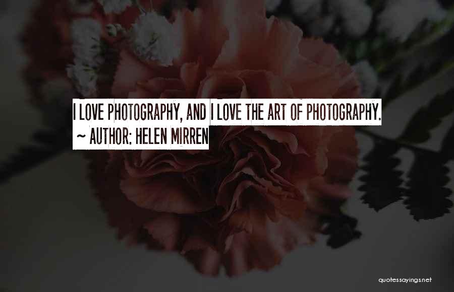 Helen Mirren Quotes 1105257