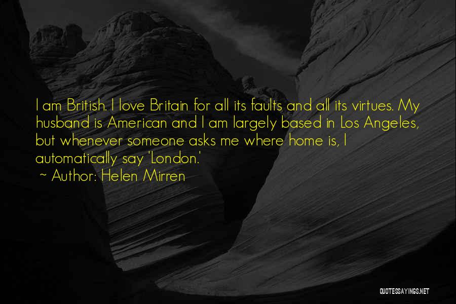 Helen Mirren Quotes 128418