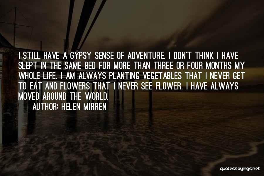 Helen Mirren Quotes 1504459