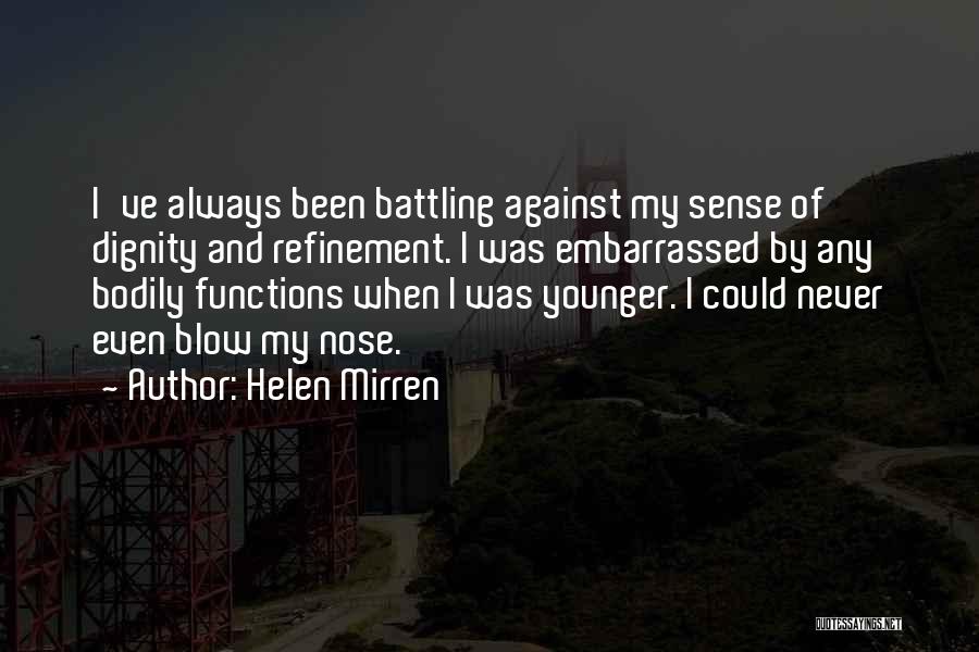 Helen Mirren Quotes 1748129