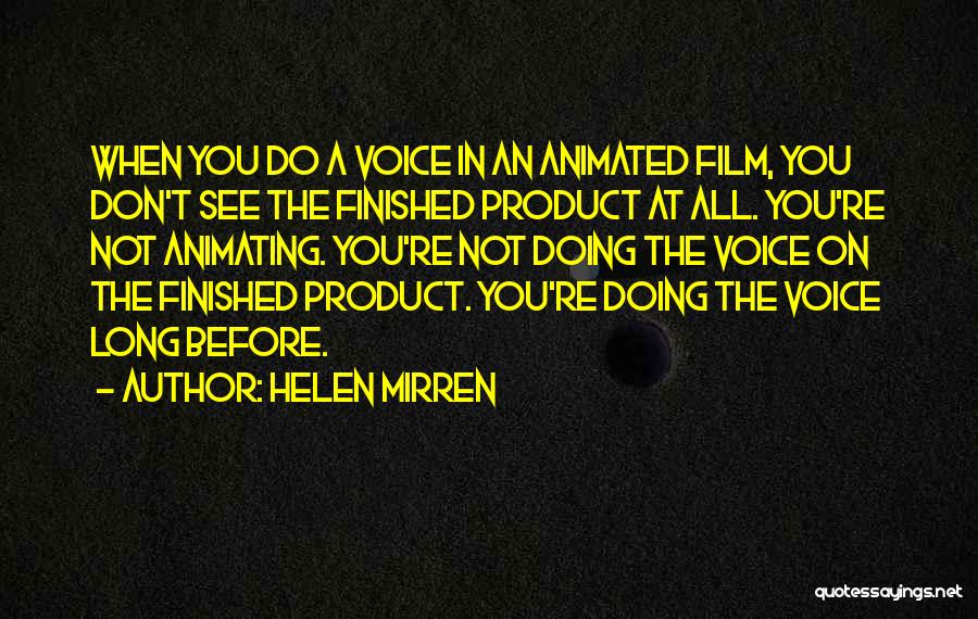 Helen Mirren Quotes 1779240