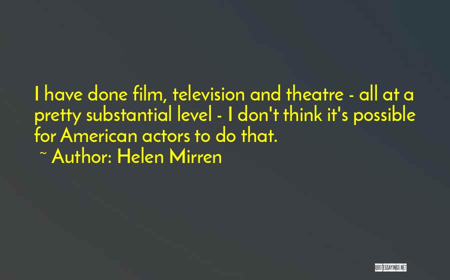 Helen Mirren Quotes 1797088