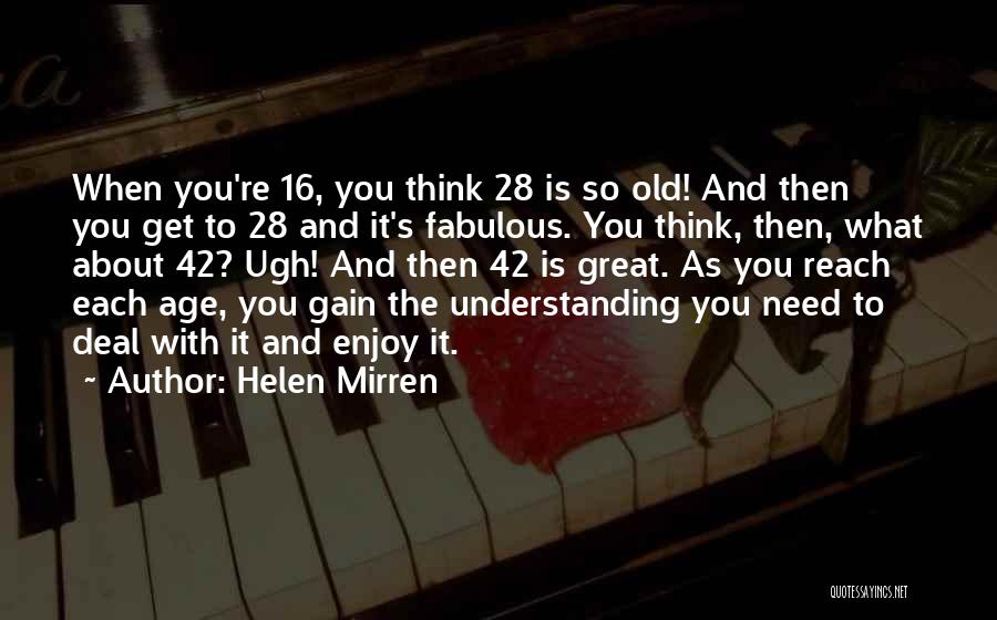 Helen Mirren Quotes 1926957