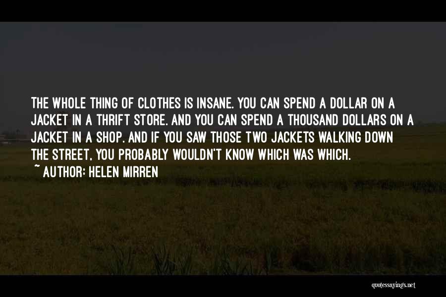 Helen Mirren Quotes 597453