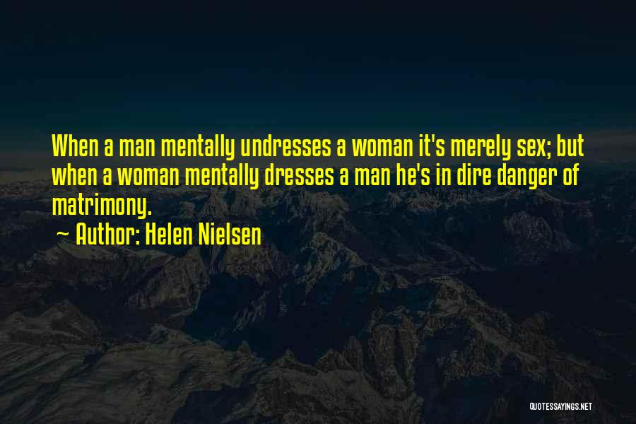 Helen Nielsen Quotes 1889674