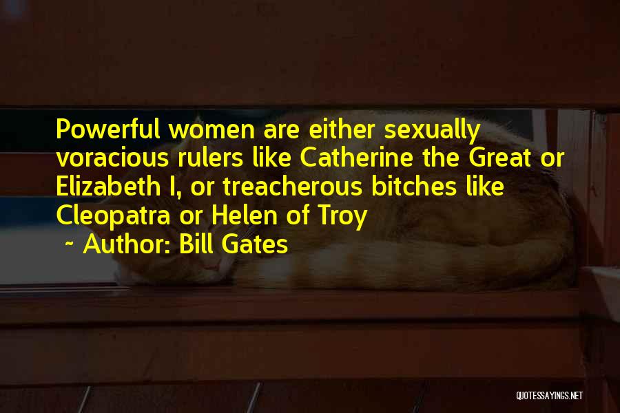 Helen Of Troy Quotes By Bill Gates