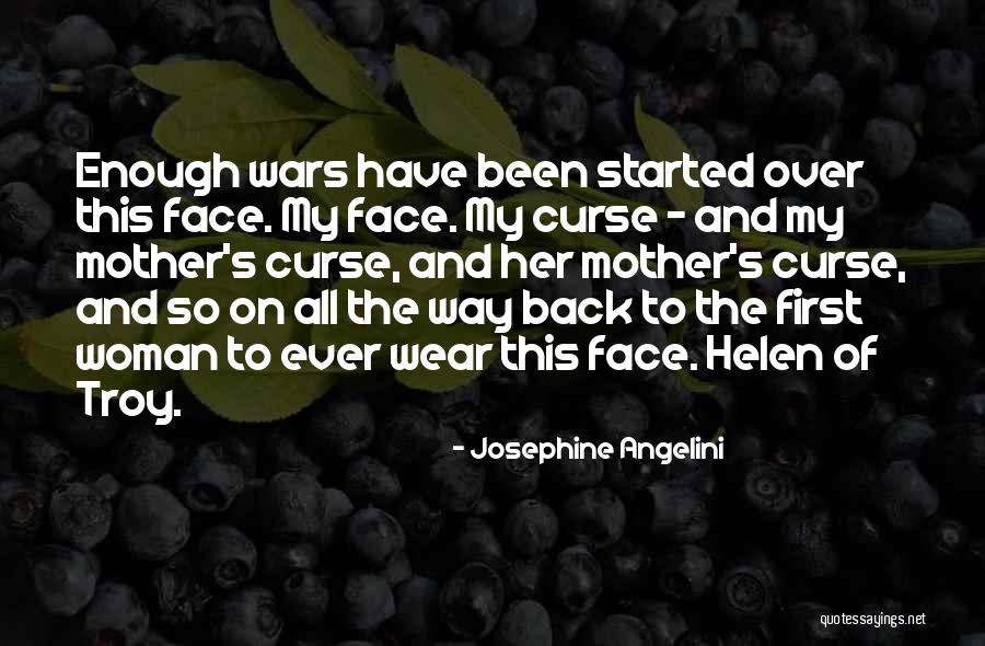 Helen Of Troy Quotes By Josephine Angelini