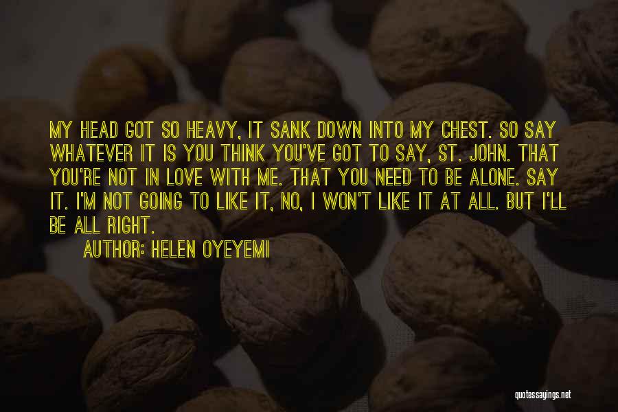 Helen Oyeyemi Quotes 1310419