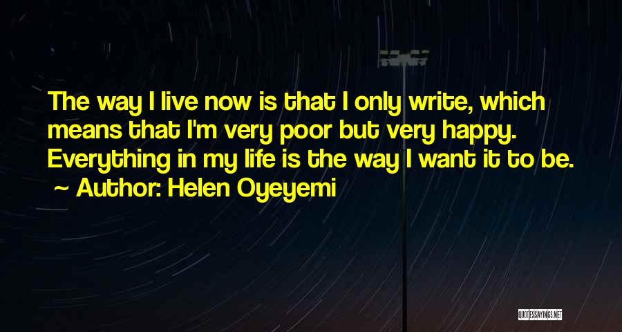 Helen Oyeyemi Quotes 1336621