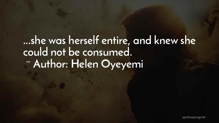 Helen Oyeyemi Quotes 1506028