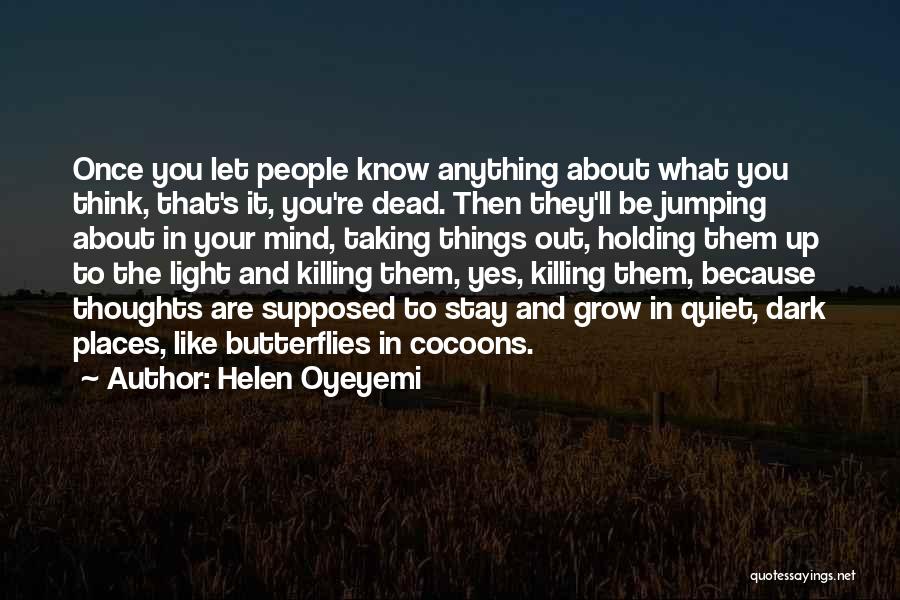 Helen Oyeyemi Quotes 195580