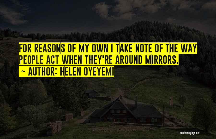 Helen Oyeyemi Quotes 687553