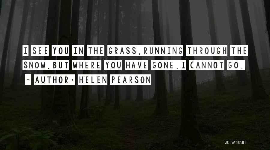 Helen Pearson Quotes 1856605