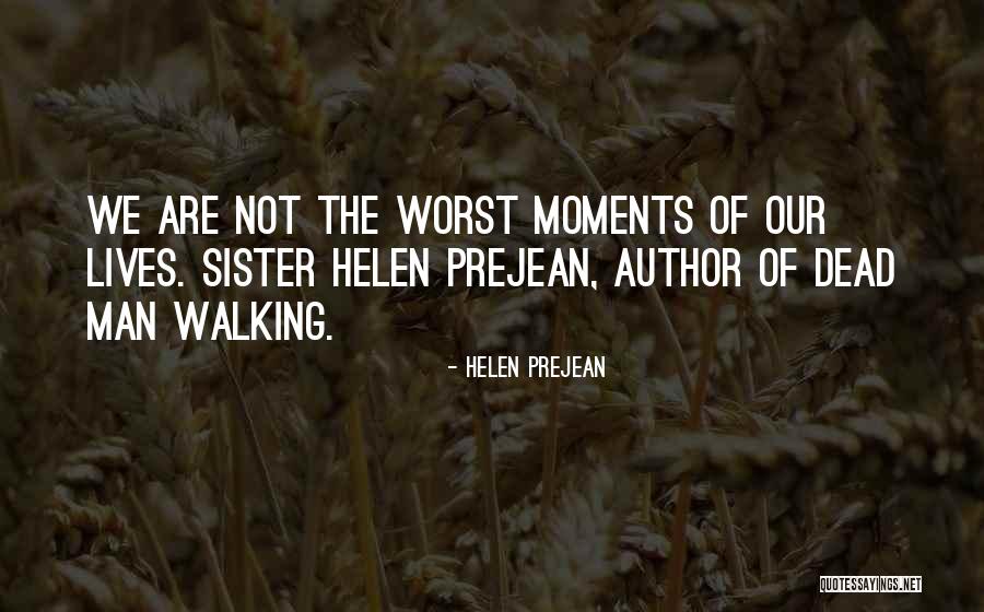 Helen Prejean Quotes 207934