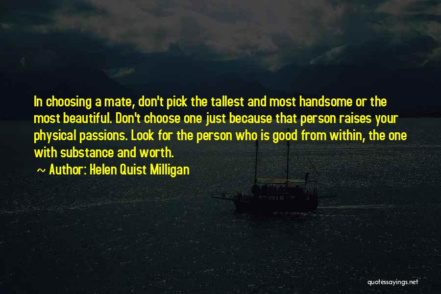 Helen Quist Milligan Quotes 1626272