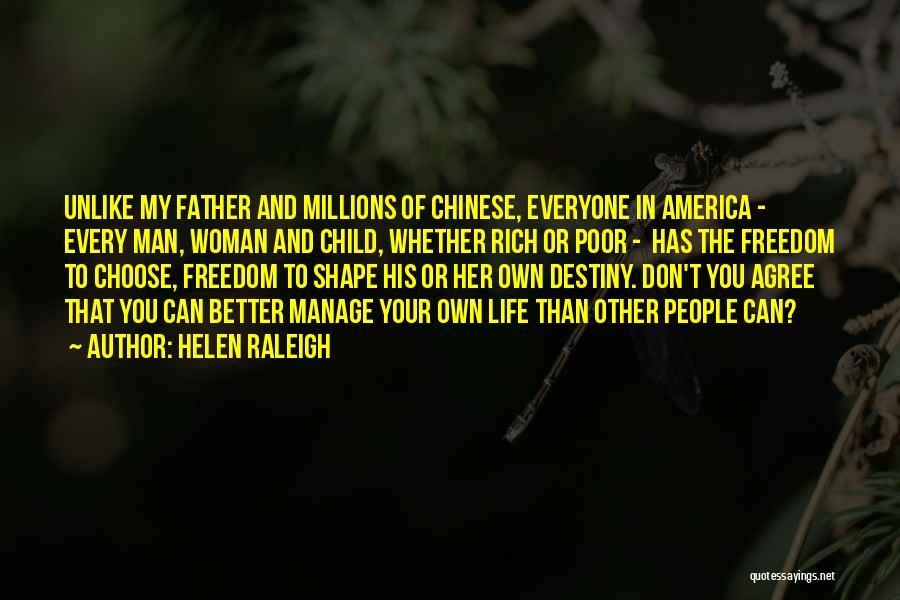 Helen Raleigh Quotes 1028404