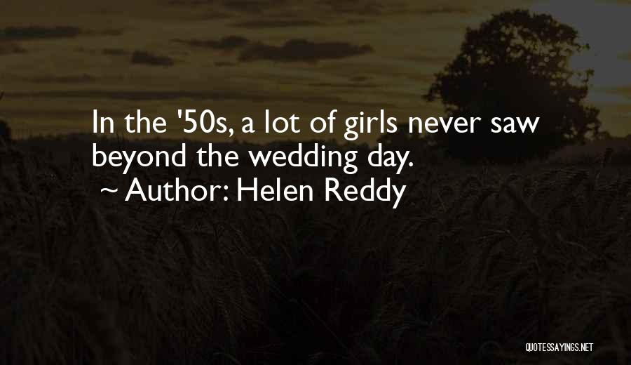 Helen Reddy Quotes 1695013