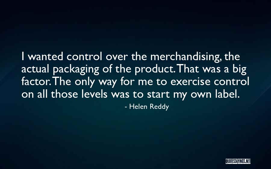 Helen Reddy Quotes 2004531