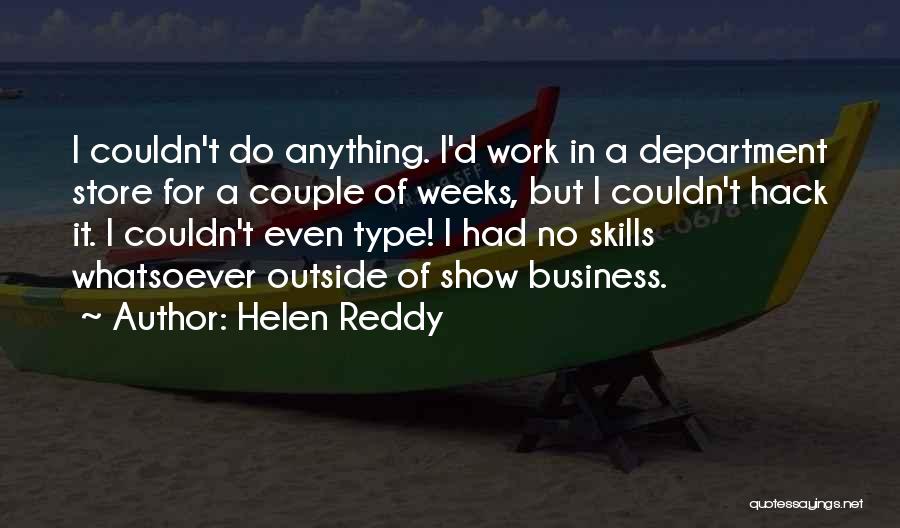 Helen Reddy Quotes 2254909