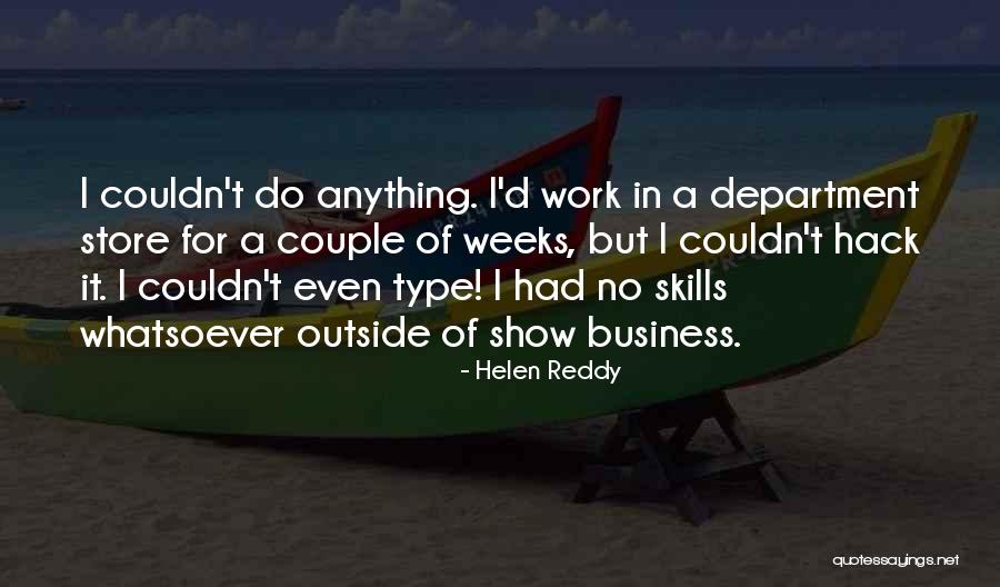 Helen Reddy Quotes 2254909