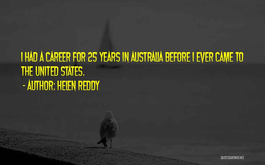 Helen Reddy Quotes 265844