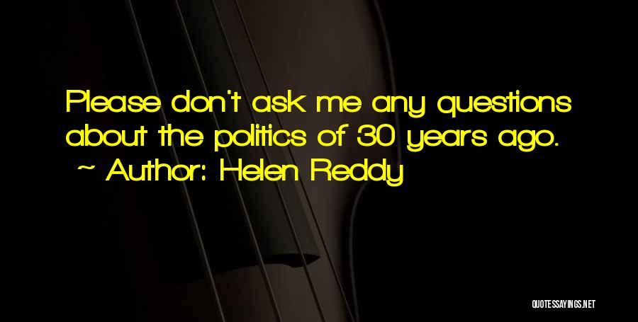 Helen Reddy Quotes 638932